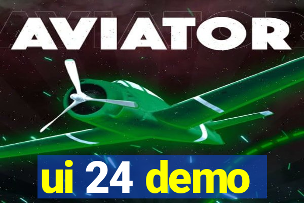 ui 24 demo